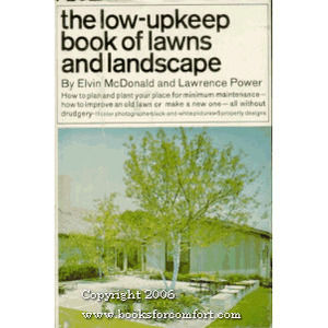 The Low-Upkeep Book of Lawns and Landscape